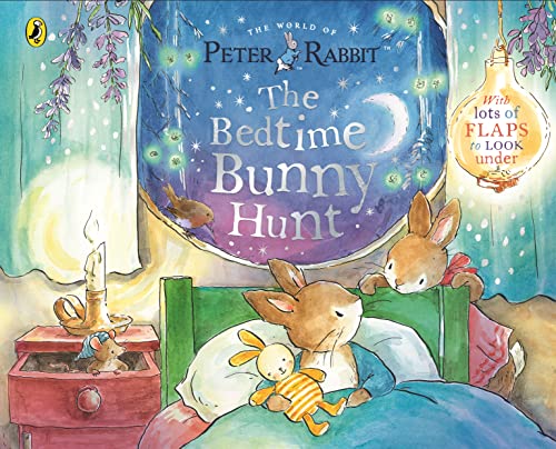 Peter Rabbit: The Bedtime Bunny Hunt: A Lift-the-Flap Storybook von Warne